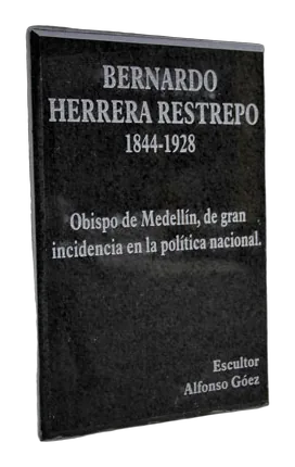 BERNARDO HERRERA RESTREPO, Ilustrísimo Señor